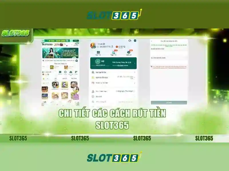 Các tính năng của Slot365