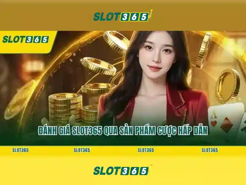 Slot365 - Tổng quan về nền tảng cá cược trực tuyến 1 Đăng Nhập