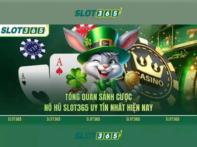 Slot365 - Trải nghiệm slot online đỉnh cao