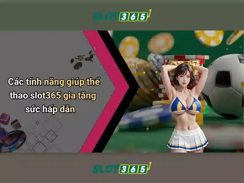 Slot365: Trải nghiệm slot trực tuyến đỉnh cao và an toàn 1 Đăng Nhập